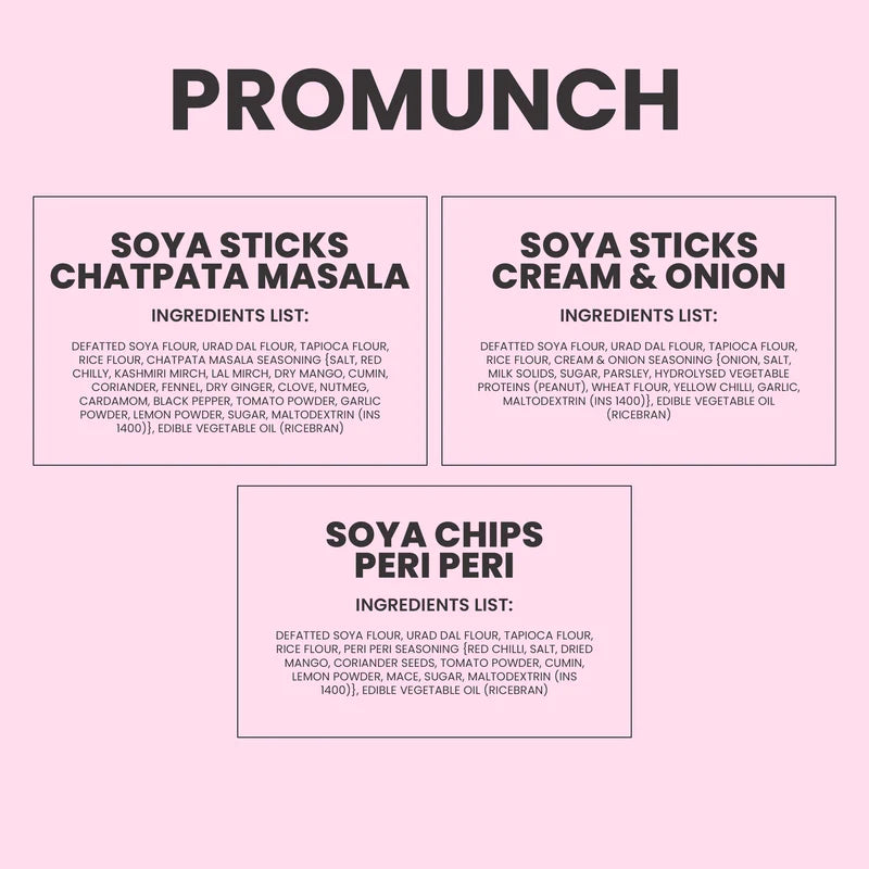 Promunch Combo Pack - Soya Sticks (Chatpata Masala, Cream Onion) + Soya Chips (Peri Peri) - 100Gm X 3
